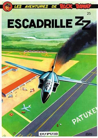 Couverture du livre « Les aventures de Buck Danny Tome 25 : escadrille ZZ » de Jean-Michel Charlier et Victor Hubinon aux éditions Dupuis