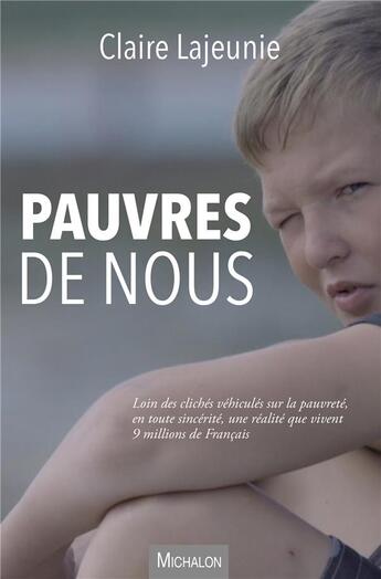 Couverture du livre « Pauvres de nous » de Claire Lajeunie aux éditions Michalon