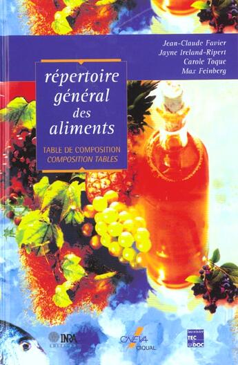 Couverture du livre « Répertoire général des aliments » de Carole Toque et Max Feinberg et Jean-Claude Favier et Jayne Ireland-Ripert aux éditions Tec Et Doc