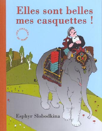 Couverture du livre « Elles sont belles, mes casquettes ! » de Esphyr Slobodkina aux éditions Circonflexe