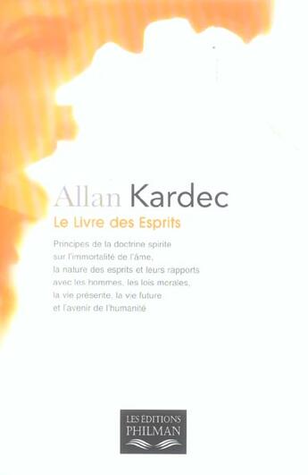 Couverture du livre « Le livre des esprits » de Kardec aux éditions Philman