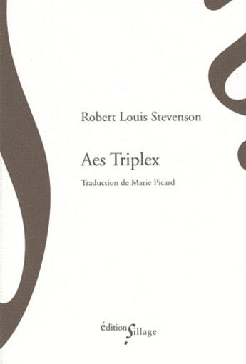 Couverture du livre « Aes triplex ; el dorado » de Robert Louis Stevenson aux éditions Sillage