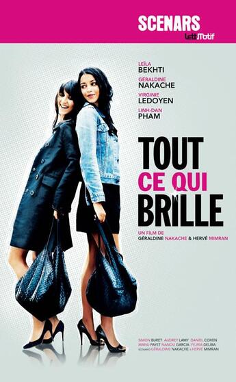 Couverture du livre « Tout ce qui brille ; scénario du film » de Geraldine Nakache et Herve Mimran aux éditions Lettmotif