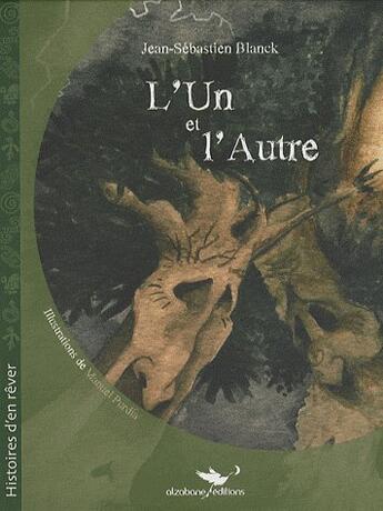 Couverture du livre « L'un et l'autre » de Jean-Sebastien Blanck et Manuel Purdia aux éditions Alzabane