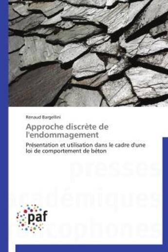 Couverture du livre « Approche discrete de l'endommagement » de Bargellini-R aux éditions Presses Academiques Francophones