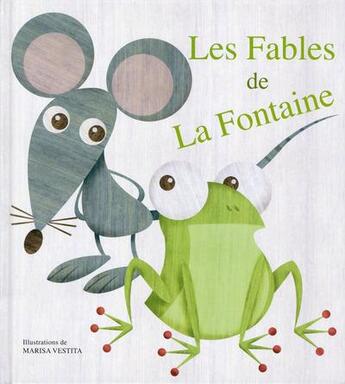 Couverture du livre « Les fables de La Fontaine » de Marisa Vestita aux éditions White Star