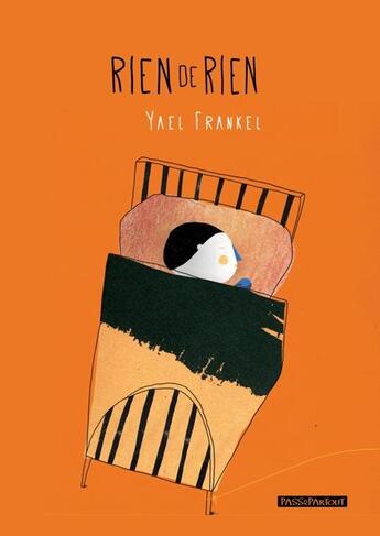 Couverture du livre « Rien de rien » de Yael Frankel aux éditions Passepartout