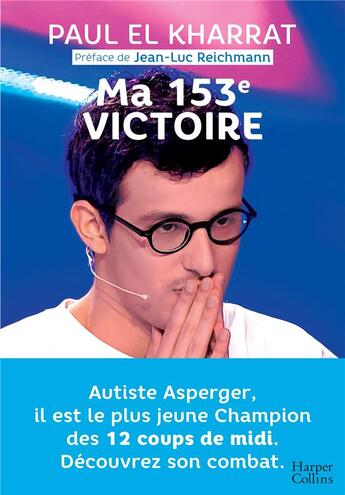 Couverture du livre « Ma 153e victoire » de Paul El Kharrat aux éditions Harpercollins