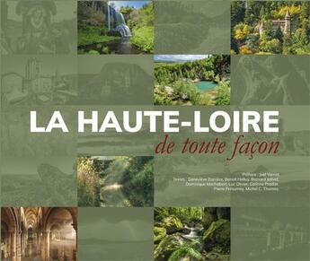 Couverture du livre « La Haute-Loire de toute façon » de  aux éditions Hauteur D'homme