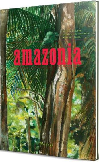 Couverture du livre « Amazonia » de De Bussierre aux éditions Akinome