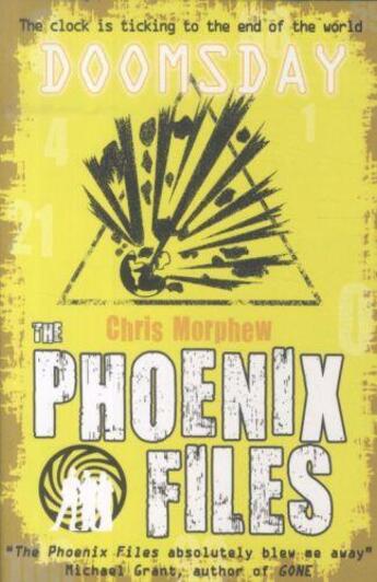 Couverture du livre « DOOMSDAY - THE PHOENIX FILES: BOOK 6 » de Chris Morphew aux éditions Scholastic