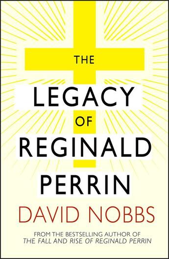 Couverture du livre « Legacy Of Reginald Perrin » de Nobbs David aux éditions Random House Digital