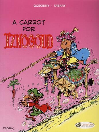 Couverture du livre « Iznogoud t.5 ; a carrot for Iznogoud » de Jean Tabary et Rene Goscinny aux éditions Cinebook