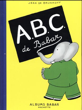 Couverture du livre « Abc de Babar » de  aux éditions Hachette