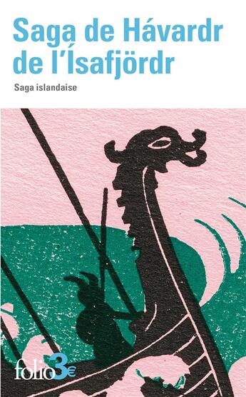 Couverture du livre « Saga de Havardr de l'Ísafjord : Saga islandaise » de Anonyme aux éditions Folio