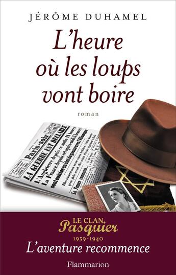 Couverture du livre « L'heure où les loups vont boire » de Jerome Duhamel aux éditions Flammarion