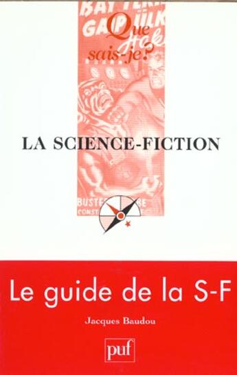 Couverture du livre « La science-fiction qsj 1426 » de Jacques Baudou aux éditions Que Sais-je ?