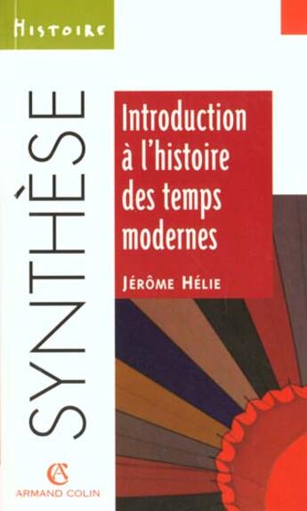 Couverture du livre « Introduction A L'Histoire Des Temps Modernes » de Jerome Helie aux éditions Armand Colin