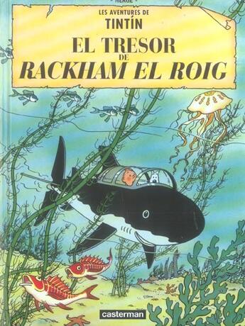 Couverture du livre « Les aventures de Tintin t.12 ; el tresor de Rackham el roig » de Herge aux éditions Casterman