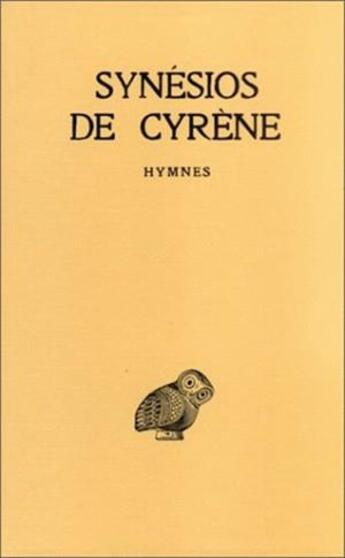 Couverture du livre « Hymnes » de Synesios De Cyrene aux éditions Belles Lettres