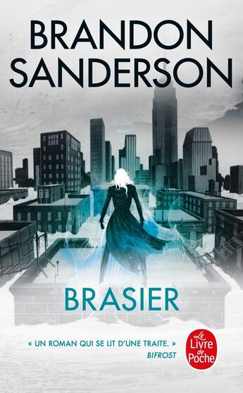 Couverture du livre « Coeur d'Acier Tome 2 : brasier » de Brandon Sanderson aux éditions Le Livre De Poche