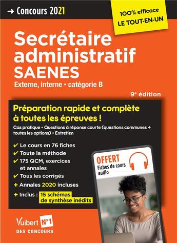 Couverture du livre « Concours secrétaire administratif et SAENES ; categorie B ; préparation rapide et complète à toutes les épreuves ! » de Francoise Epinette et Marc Doucet aux éditions Vuibert