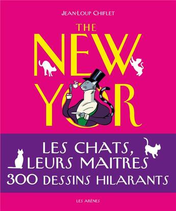 Couverture du livre « The New Yorker, l'humour des chats » de Jean-Loup Chiflet aux éditions Les Arenes