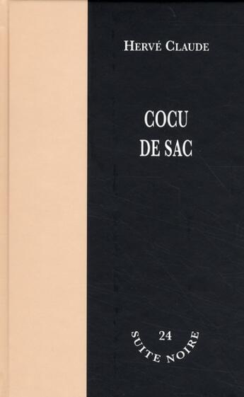 Couverture du livre « Cocu de sac » de Herve Claude aux éditions La Branche