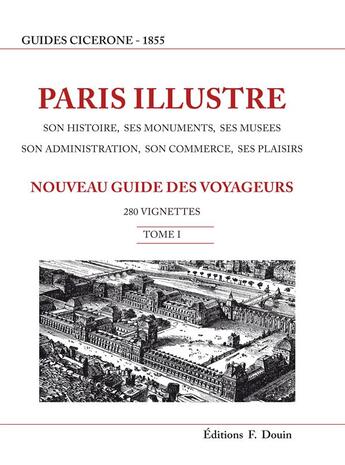 Couverture du livre « Paris Illustre- CICERONE 2 VOL » de Cicerone aux éditions Douin