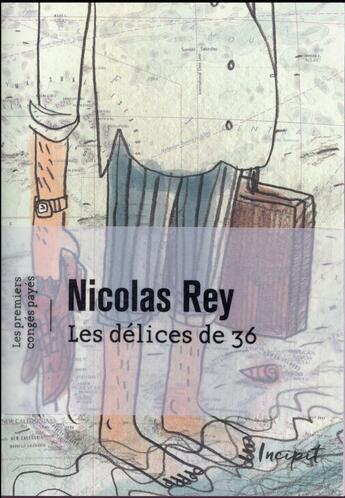 Couverture du livre « Les premiers congés payés ; les délices de 36 » de Nicolas Rey aux éditions Steinkis