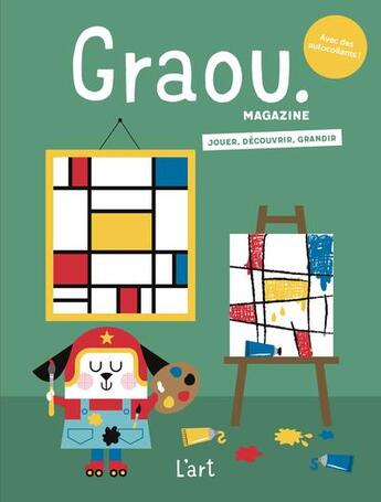 Couverture du livre « Magazine graou n 28 - l'art » de Gwe/Brocoli/Morgand aux éditions Maison Georges