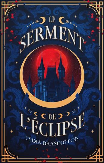 Couverture du livre « Le Serment de l'éclipse » de Lydia Brasington aux éditions Happily Ever