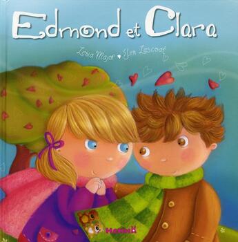 Couverture du livre « Edmond et clara » de Major/Lescoat aux éditions Hemma