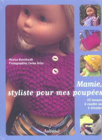 Couverture du livre « Mamie, Styliste Pour Mes Poupees » de Monica Burckhardt aux éditions La Martiniere