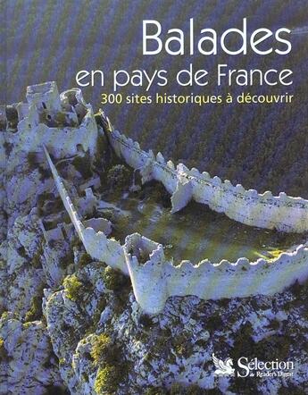 Couverture du livre « Balades en pays de france » de Veronique Azire aux éditions Selection Du Reader's Digest