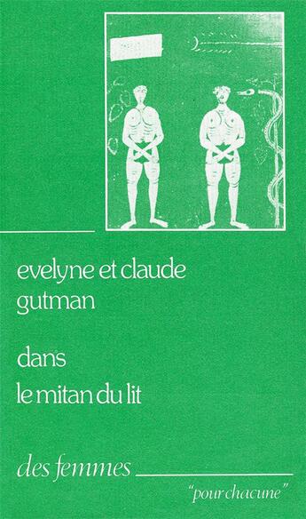 Couverture du livre « Dans le mitan du lit » de Claude Gutman et Evelyne Gutman aux éditions Des Femmes