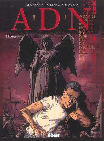 Couverture du livre « A.d.n t.2 ; l'ange noir » de Pierre Makyo aux éditions Glenat