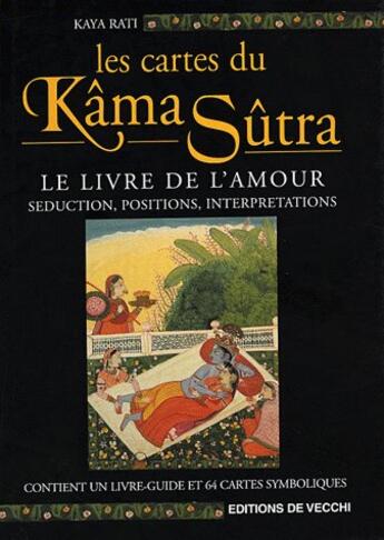 Couverture du livre « Cartes du kama-sutra (les) coffret livre + cartes » de Kaya Rati aux éditions De Vecchi