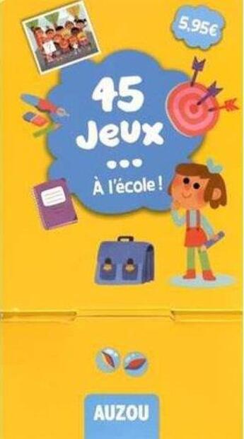 Couverture du livre « Stop-pile plein 45 jeux à l'école (6 ex) » de  aux éditions Philippe Auzou