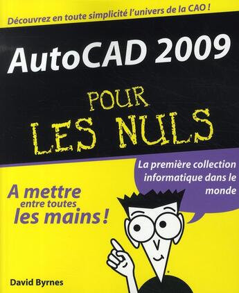 Couverture du livre « Autocad 2009 pour les nuls » de Byrnes David aux éditions First Interactive