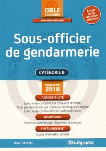 Couverture du livre « Sous-officier de gendarmerie » de Marc Dalens aux éditions Studyrama