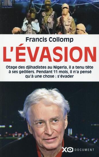 Couverture du livre « L'évasion » de Francis Collomp aux éditions Xo