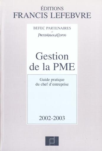 Couverture du livre « Gestion de la pme ; edition 2002-2003 » de  aux éditions Lefebvre