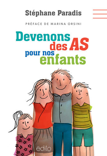 Couverture du livre « Devenons des as pour nos enfants » de Stephane Paradis aux éditions Edito