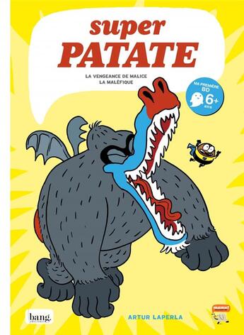 Couverture du livre « Super Patate Tome 4 : la vengeance de Malice la Maléfique » de Artur Laperla aux éditions Bang