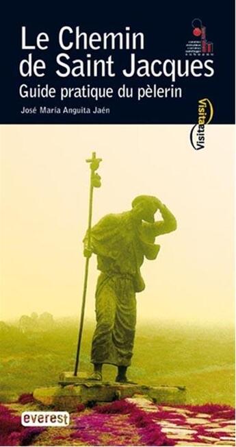 Couverture du livre « Le chemin de saint-jacques » de Maria Jaen aux éditions Everest