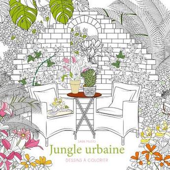 Couverture du livre « Jungle urbaine » de Sara Muzio aux éditions White Star