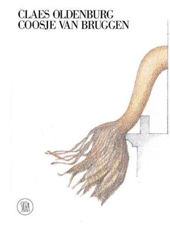Couverture du livre « Claes Oldenburg and Coosje van Bruggen » de Germano Celant aux éditions Skira