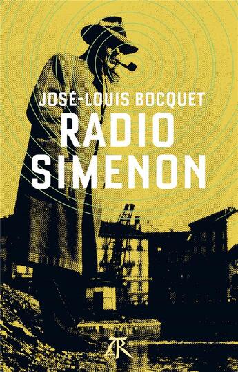 Couverture du livre « Radio Simenon » de Jose-Louis Bocquet aux éditions Table Ronde