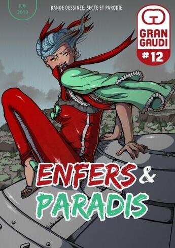 Couverture du livre « Gran Gaudi n.12 ; enfers & paradis » de Tolden aux éditions Lulu